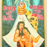 Holy Virgin VS Evil Dead
